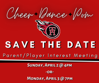 2023 Cheer~Dance~Pom Parent/Player Interest Meeting!!